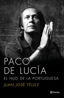 Paco de Lucía - El hijo de la portuguesa