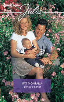 Volver a soñar - El mejor regalo para San Valentín, una novela de Harlequin