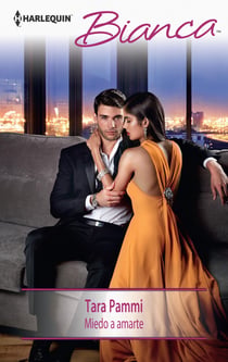 Miedo a amarte - El mejor regalo para San Valentín, una novela de Harlequin