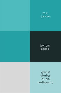 Ghost Stories of an Antiquary