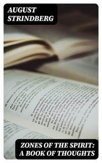 Zones of the Spirit: A Book of Thoughts