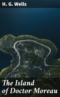 The Island of Doctor Moreau