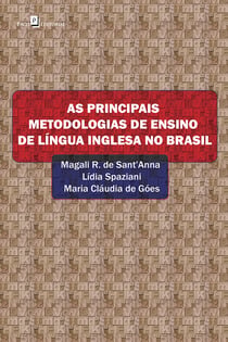 As principais metodologias de ensino de língua inglesa no Brasil