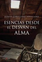 Esencias desde el desván del alma