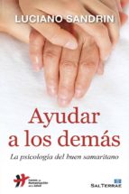 Ayudar a los demás - La psicología del buen samaritano