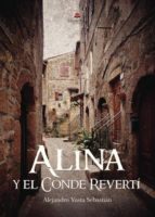 Alina y el conde Revertí