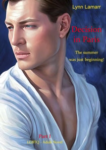 Decision in Paris - The summer was just beginning!