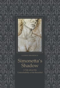 Simonetta's Shadow - A Tale about the Unteachability of the Beautiful