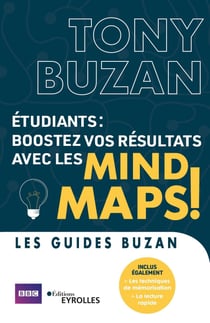 Étudiants : boostez vos résultats avec les mind maps ! - Mind maps, techniques de mémorisation, lecture rapide