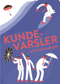 Kundevarsler - med seniorudsigter
