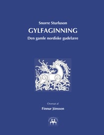 Gylfaginning - Den gamle nordiske gudelære