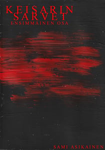 Keisarin sarvet - Ensimmäinen osa