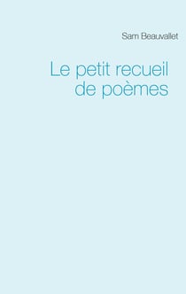 Le petit recueil de poèmes