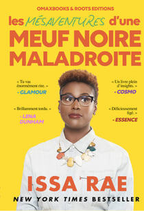 Les mésaventures d'une meuf noire maladroite