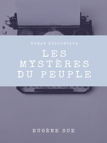 Les Mystères du peuple - Tome XIII