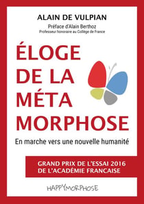 Éloge de la métamorphose - En marche vers une nouvelle humanité
