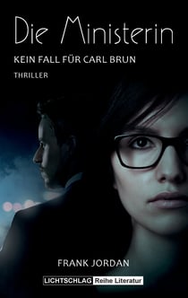 Die Ministerin - Kein Fall für Carl Brun
