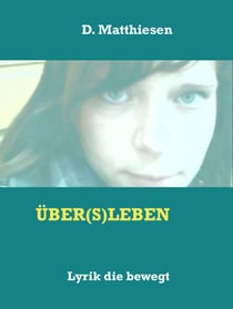 ÜBER(S)LEN - Lyrik die bewegt