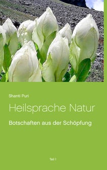 Heilsprache Natur - Teil  1