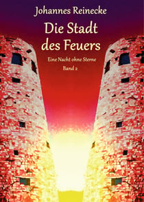 Die Stadt des Feuers - Eine Nacht ohne Sterne 2