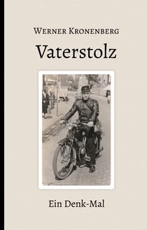 Vaterstolz - Ein Denk-Mal