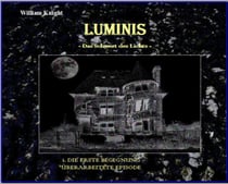 Luminis-das Schwert des Lichts - 1. Die erste Begegnung