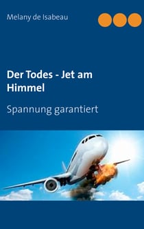 Der Todes - Jet am Himmel - Spannung garantiert