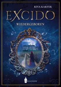 Excido - Wiedergeboren