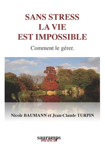 Sans stress la vie est impossible