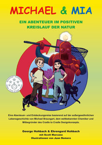 Michael und Mia - Ein Abenteuer im Positiven Kreislauf der Natur