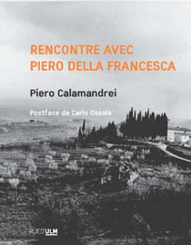 Rencontre avec Piero della Francesca