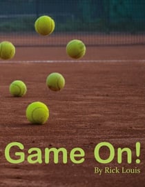 Game On! - Everyday Tennis by Everyday People
