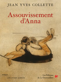 Assouvissement d’Anna - roman