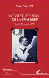Hitler et le putsch de la brasserie - Munich 8-9 novembre 1923