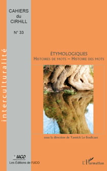 Etymologiques - Histoire de mots - histoire des mots