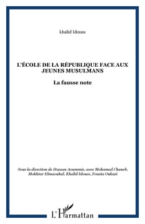 L'école de la République face aux jeunes musulmans - La fausse note