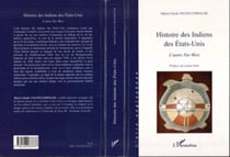 Histoire des Indiens des Etats-Unis - L'autre Far West