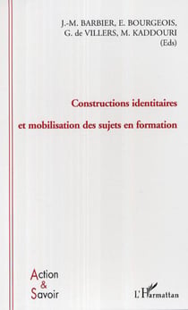 Constructions identitaires et mobilisation des sujets en formation