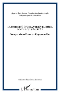 La mobilité étudiante en Europe, mythe ou réalité ? - Comparaison France - Royaume-Uni
