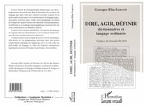 Dire, agir, définir - Dictionnaires et langue ordinaire