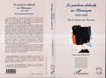 LA PEINTURE ABSTRAITE EN ALLEMAGNE 1933-1955 - Sur le chemin vers l'inconnu