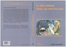 LE DÉFI URBAIN DANS LES PAYS DU SUD