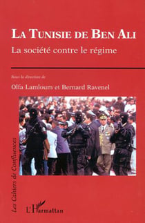 LA TUNISIE DE BEN ALI - La société contre le régime