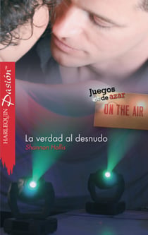 La verdad al desnudo - Juegos de azar (3)