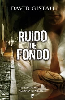 Ruido de fondo - Su pasado de hooligan amenzada su presente...
