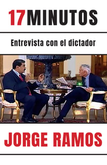 17 minutos - Entrevista con el dictador