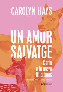 Un amor salvatge