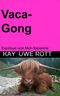 Vaca-Gong - Espiritual rural Muh-Sapiencia