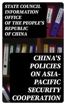 China's Policies on Asia-Pacific Security Cooperation