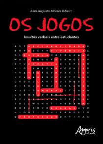 Os Jogos: Insultos Verbais entre Estudantes